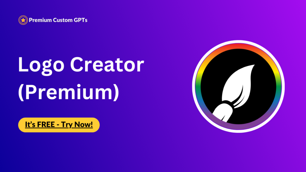 Logo Creator (Premium) It will create any logo for you ❤️ Just share your thoughts 💭 🎨 Premium Custom GPT. Best Custom gpts